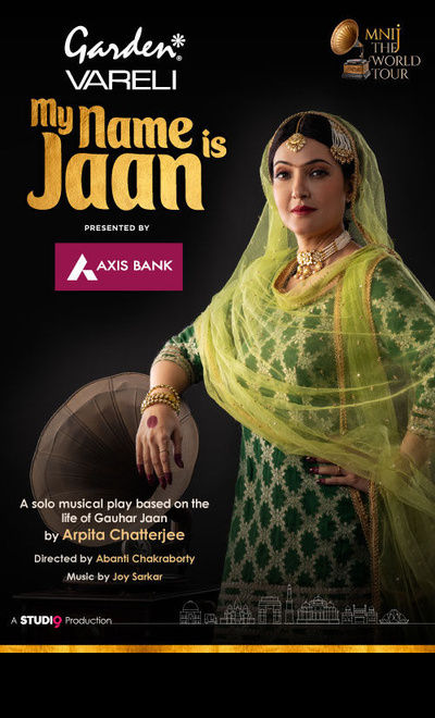 MY NAME IS JAAN - Delhi 