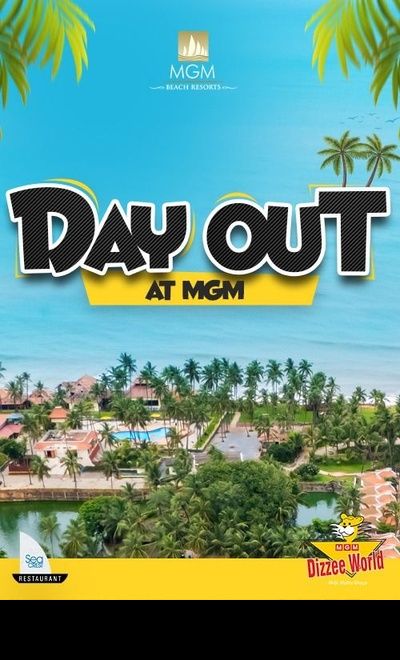 Day Out @ MGM - Chennai