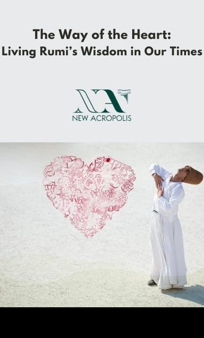 The Way of the Heart - Living Rumi's Wisdom