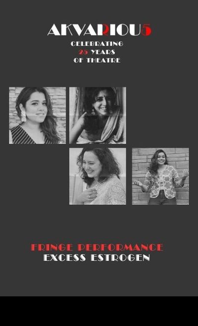 Excess Estrogen (Ladies Only Show)