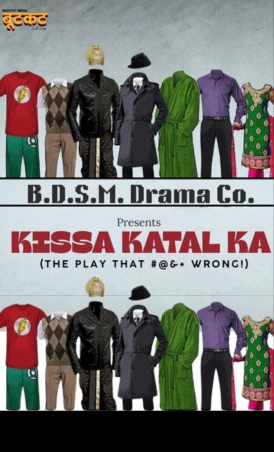 Kissa Katal Ka-The Play That Went Wrong