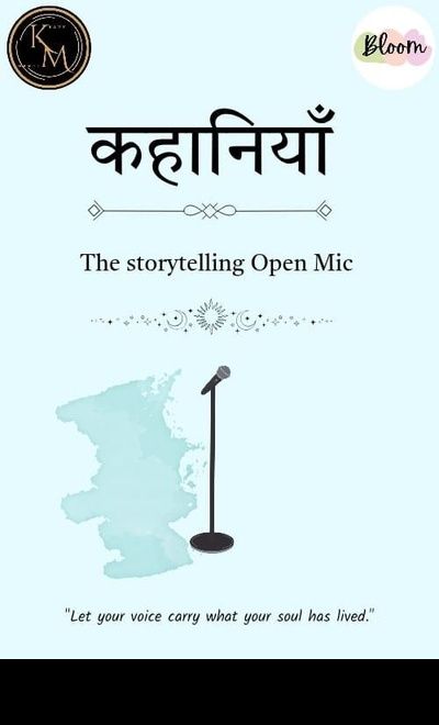 Kahaniya: The Story Telling Open Mic By Kavymanch!