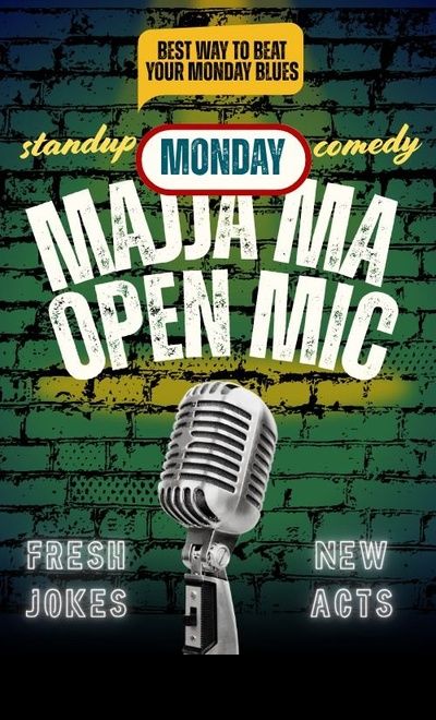 MAJJA MA MIC - Standup Open Mic