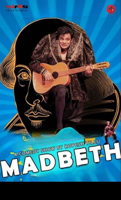 MADBETH "A Comedy Show by Rupesh Tillu"