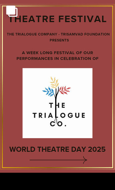 The Trialogue Theatre Fest
