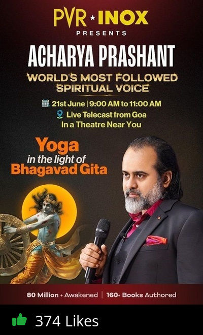 Yoga in Light of the Gita  with Acharya Prashant