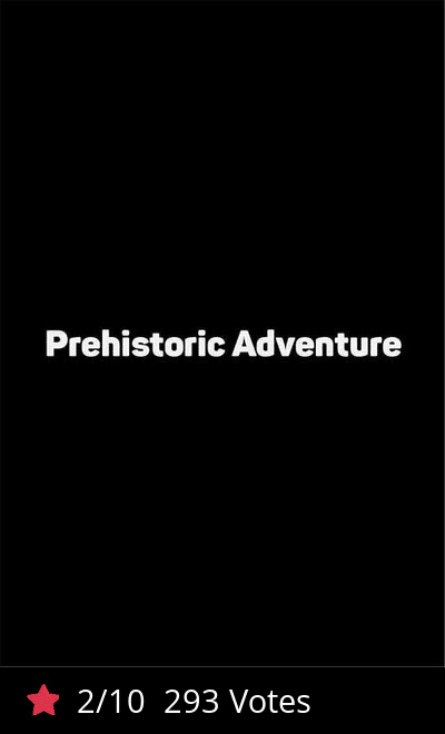Prehistoric Adventure