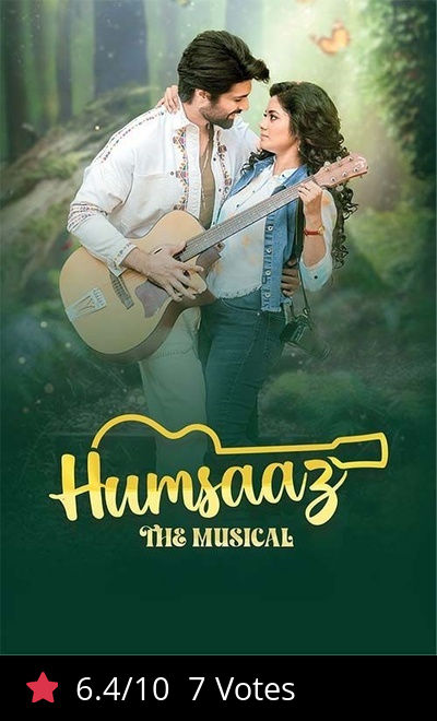 Humsaaz: The Musical