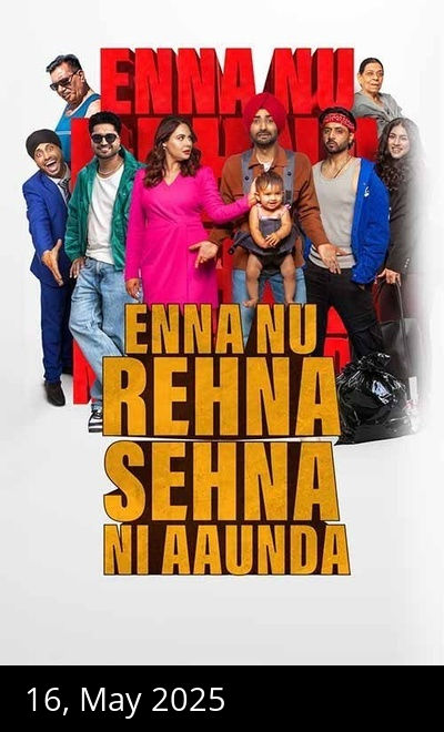 Enna Nu Rehna Sehna Ni Aaunda
