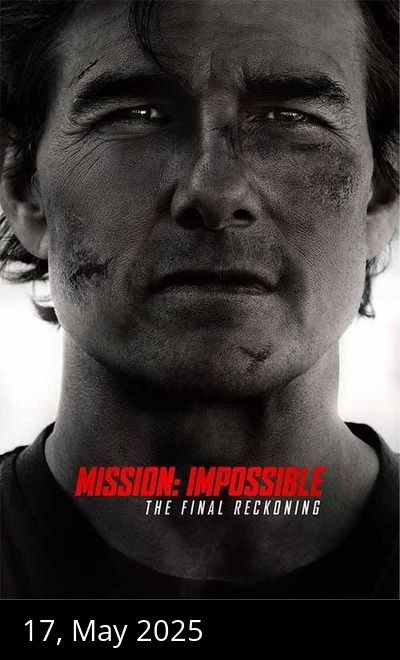 Mission: Impossible - The Final Reckoning