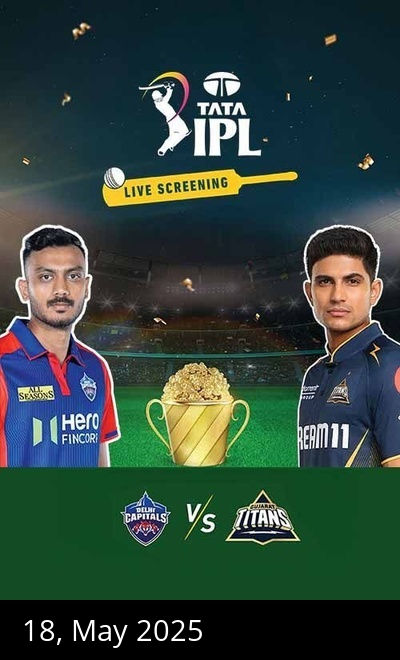 IPL T20 2025 Live Screening-(DC VS GT)