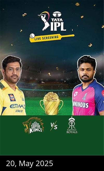 IPL T20 2025 Live Screening-(CSK VS RR)