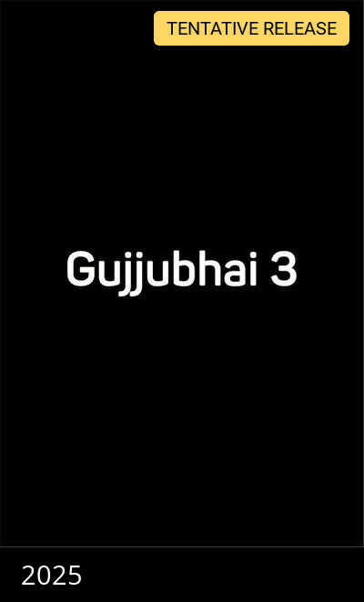 Gujjubhai 3