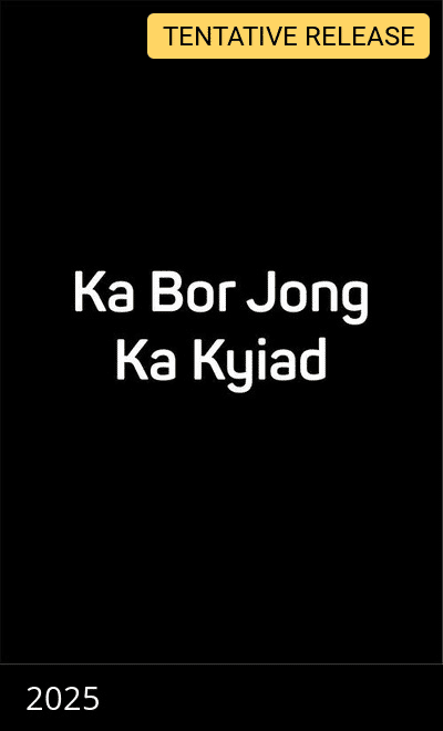 Ka Bor Jong Ka Kyiad