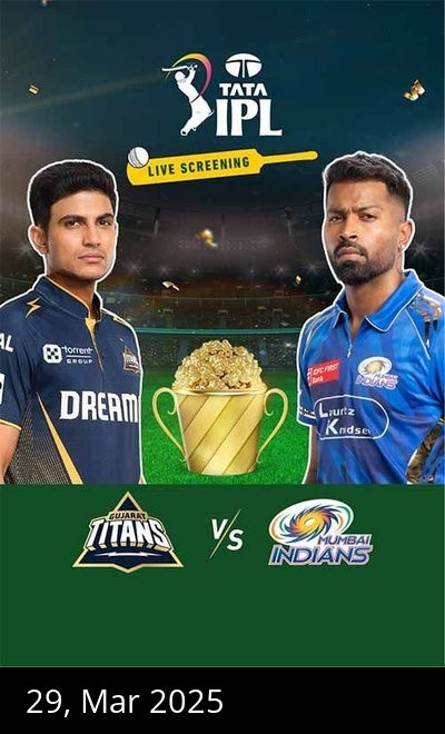 IPL T20 2025 Live Screening-(GT Vs MI)