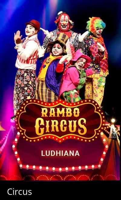 Rambo Circus - Ludhiana