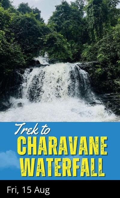 Independence Day Trek to Charavane Waterfall Goa