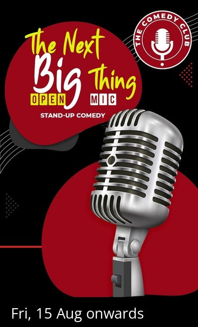 The Next Big Thing - Standup Open Mic