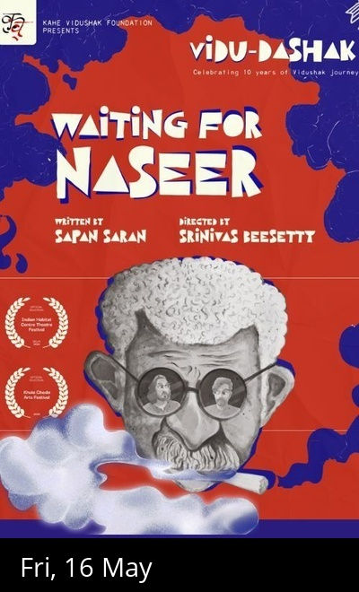 Waiting for Naseer