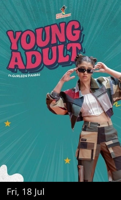 Young Adult! ft.Gurleen Pannu
