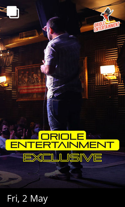 Oriole Entertainment Live