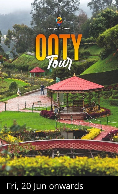 Ooty Tour