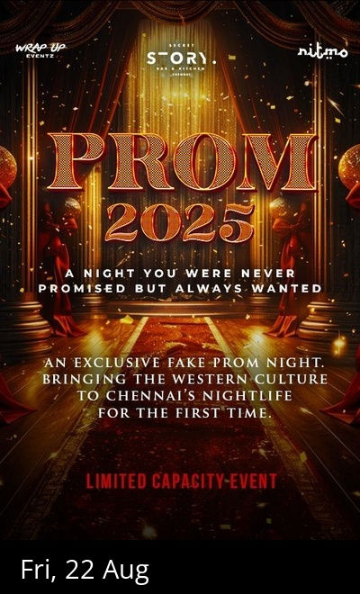 PROM 2025 - Chennai's First Fake Prom Night