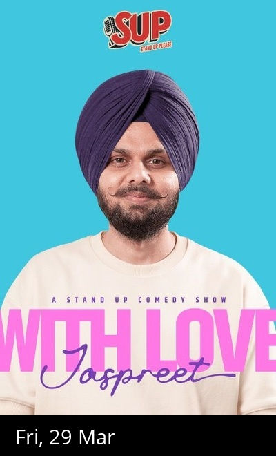 With Love, Jaspreet! - Standup Comedy Solo