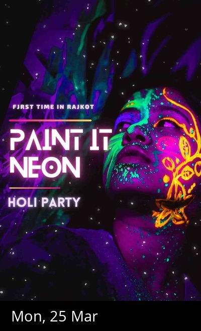 Paint It Neon (Neon Holi Party) 