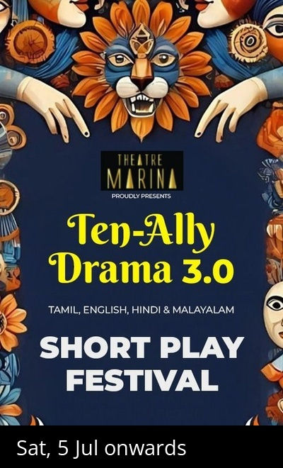 TEN-ALLY-DRAMA (Theatre Competition)