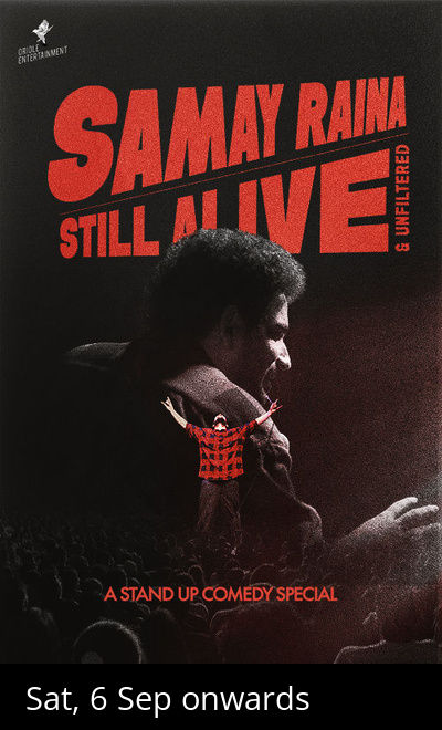 Samay Raina - Still Alive & Unfiltered