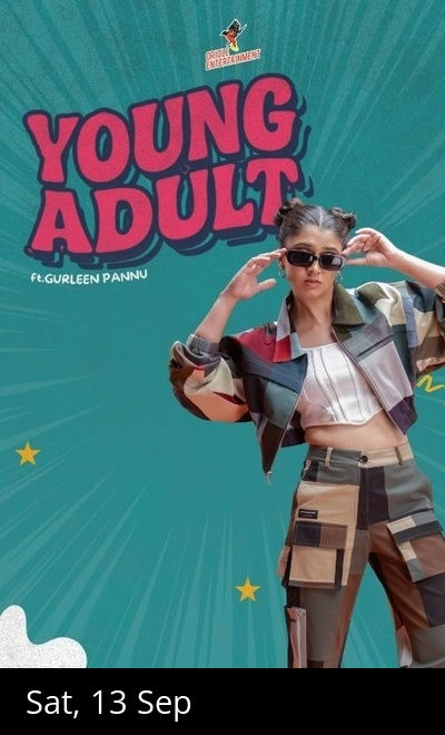 Young Adult! ft.Gurleen Pannu