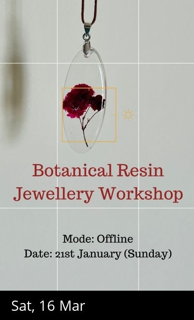 Botanical Resin Jewellery Workshop