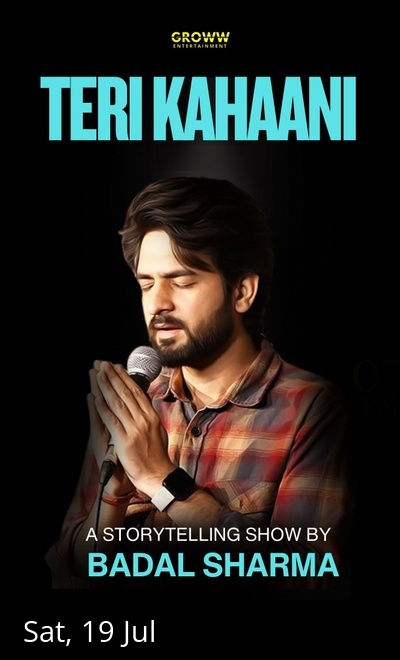 Badal Sharma Special : TERI KAHAANI