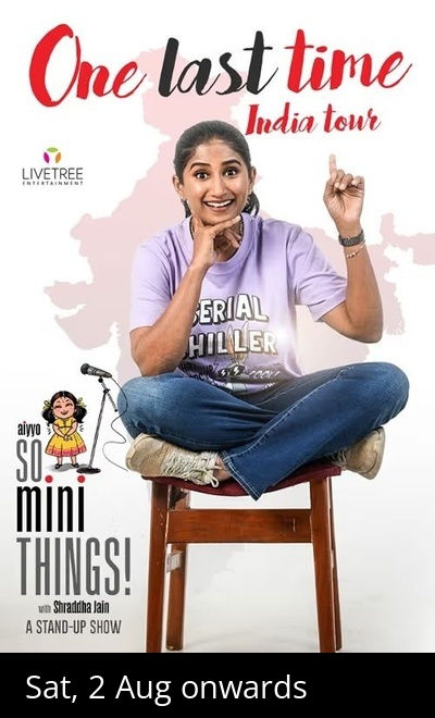 So Mini Things with Shraddha Jain- One Last Time