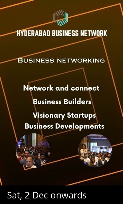 Hyderabad Business Network , Business Networking 