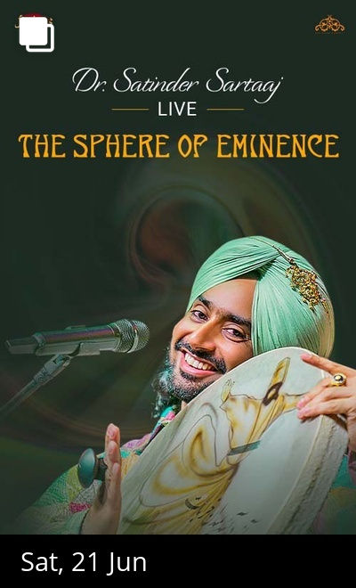 Dr. Satinder Sartaaj Live - The Sphere of Eminence