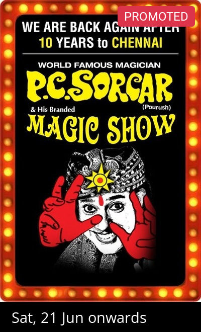 PC SORCAR's MAGIC SHOW - Chennai
