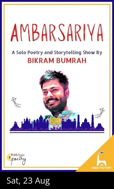 Ambarsariya - A Solo Poetry and Storytelling Show