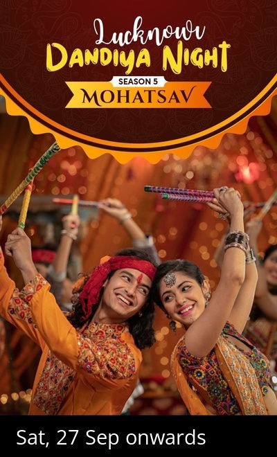 LUCKNOWI DANDIYA NIGHT MOHATSAV ( SEASON-05)
