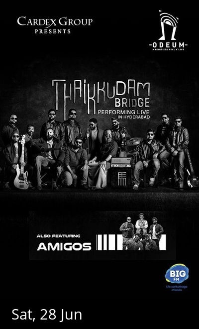 THAIKKUDAM BRIDGE PERFORMING LIVE IN HYDERABAD