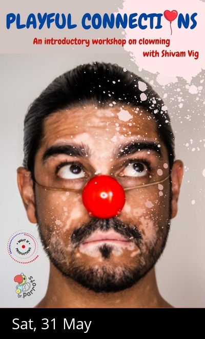Playful Connections - A two-day Clowning workshop