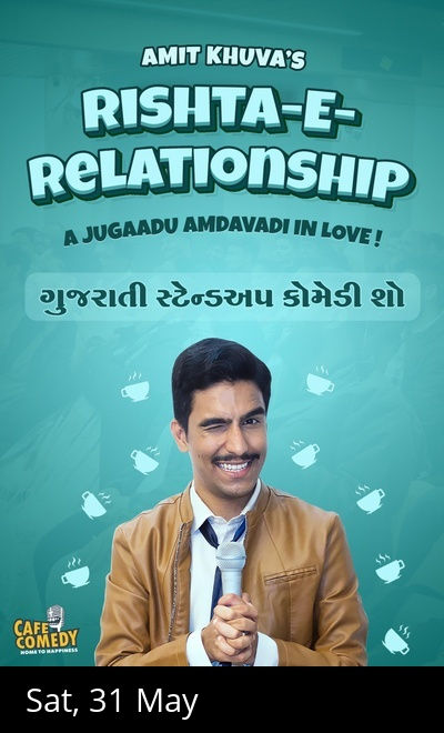 Rishta-E-Relationship ft. Amit Khuva : Comedy Show