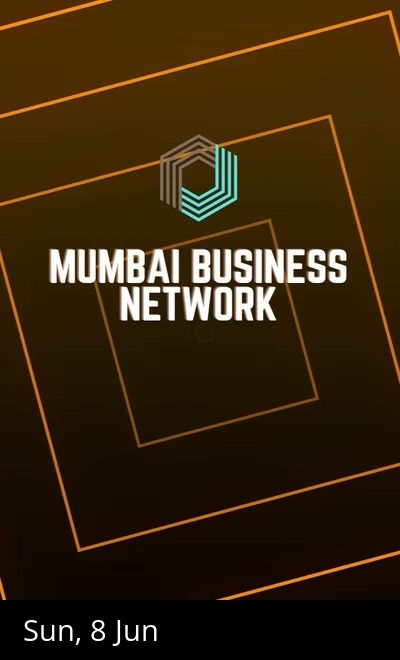 BUSINESS NETWORKING Mumbai 2025