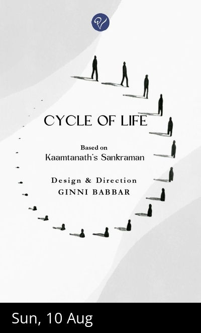 The Cycle of Life (Hindi - COMEDY)