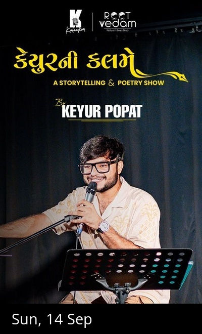 Keyur Ni Kalame - A Storytelling and Poetry Show 