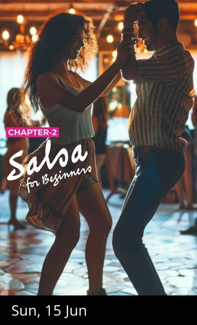Salsa Workshop - Beginners (Chapter-2)