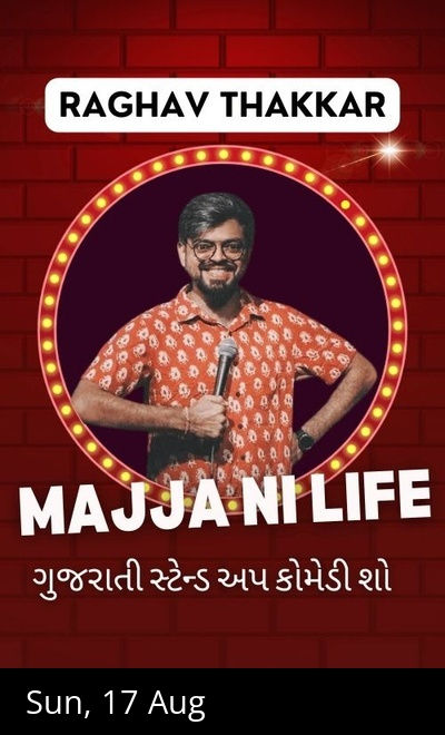 Majja Ni Life- Gujarati standup comedy by Raghav