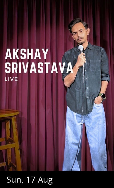 School Bunk - Standup Show by Akshay Srivastava