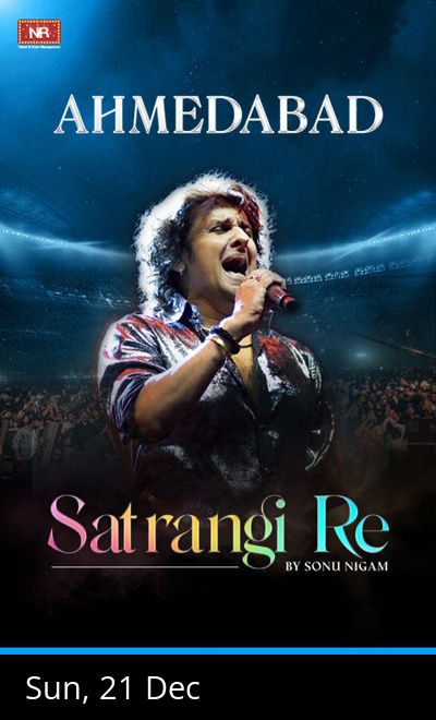 Satrangi Re by Sonu Nigam - Ahmedabad